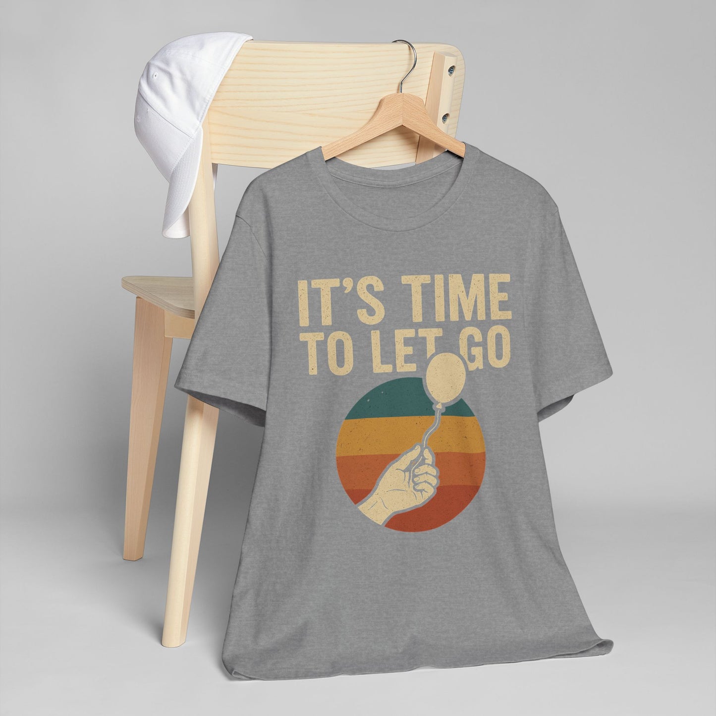 It's Time to Let Go Inspirational T-Shirt, Relaxed Fit Tee, Motivational Apparel, Gift for Friends, Casual Wear, Mindfulness Shirt