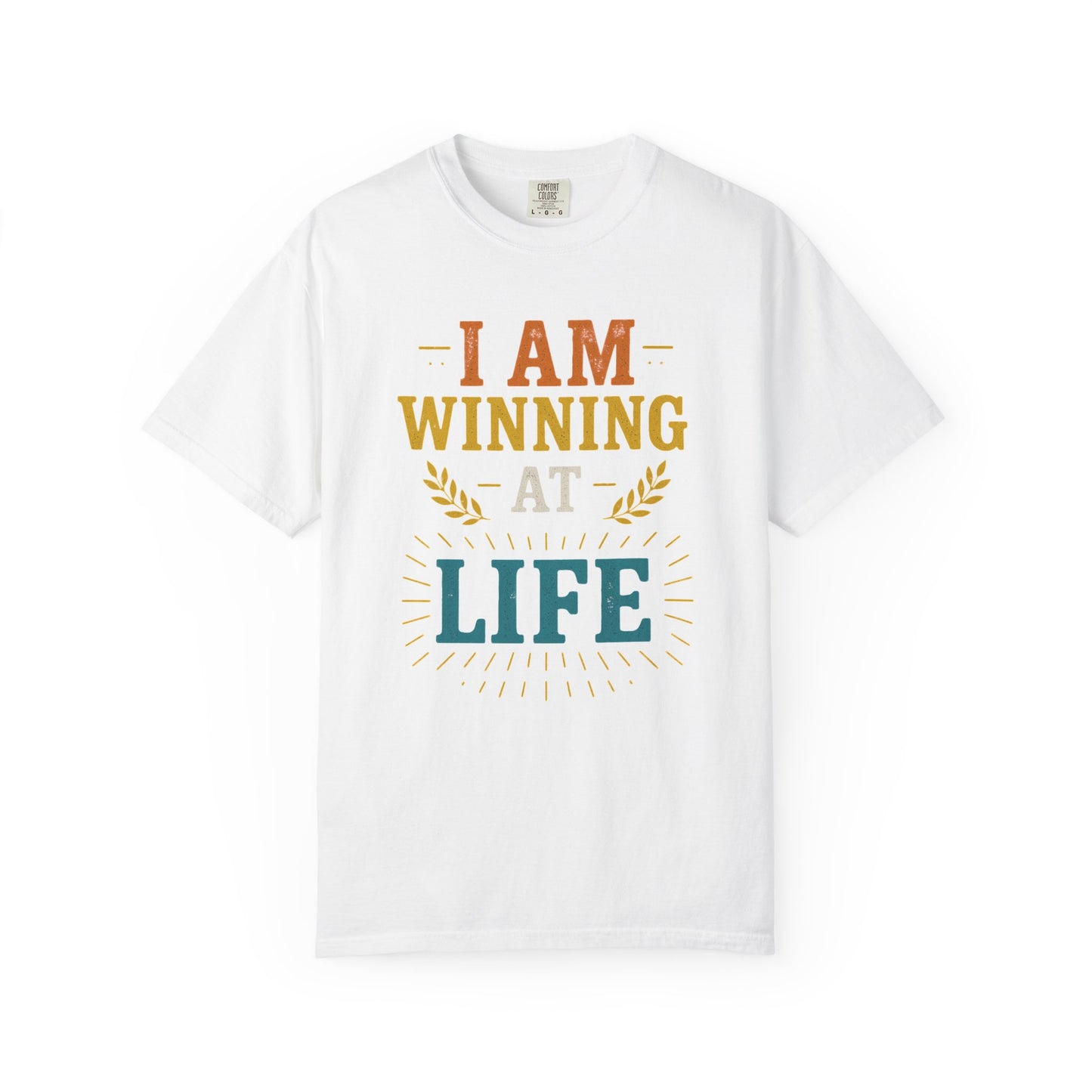 Winning at Life Unisex T-Shirt - Funny Gift, Motivational Tee, Casual Wear, Birthday Gift, Everyday Apparel