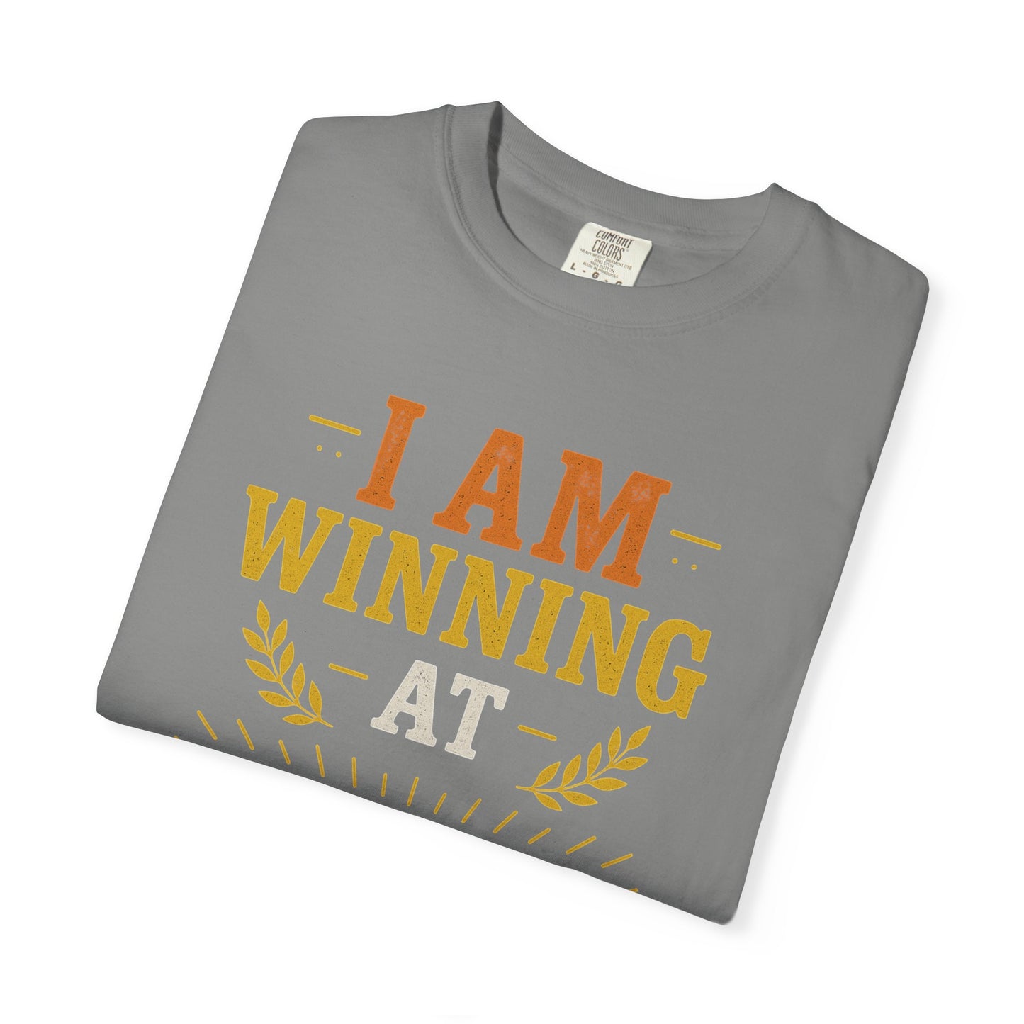 Winning at Life Unisex T-Shirt - Funny Gift, Motivational Tee, Casual Wear, Birthday Gift, Everyday Apparel